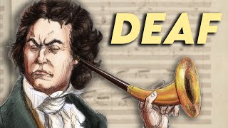 The Deaf Musician That CHANGED THE WORLD FOREVER