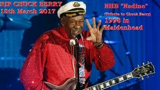 RIP CHUCK BERRY - MARCH 18TH 2017 ‘THE GREATEST TRIBUTE IS TO BE INSPIRED BY THEM’