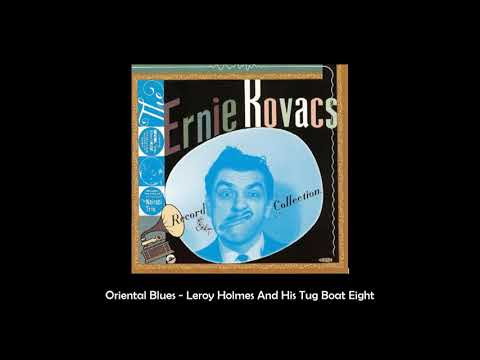 20 Oriental Blues - Leroy Holmes And His Tug Boat Eight