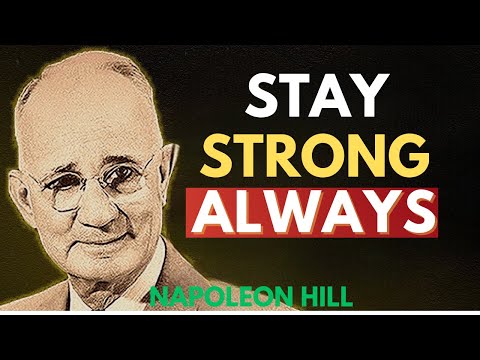 Unbreakable Spirit — How to Stay Strong When Life Gets Hard | Napoleon Hill Motivation