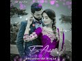 En Anbe Sathyam Vishal Nayanthara Love Feel 30Sec Whats App Status Kp Creations