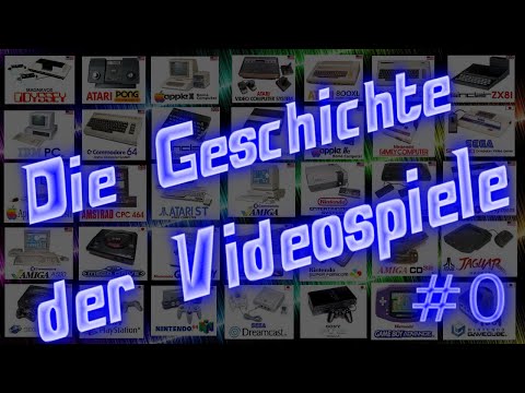 Geschichte der Videospiele Part #0 (Preface)