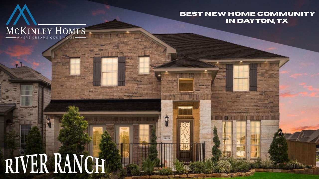 McKinley Homes at River Ranch in Dyaton TX!