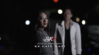 Download lagu ILIR7 - KE LAIN HATI mp3 Download lagu ILIR7 - KE LAIN HATI mp3