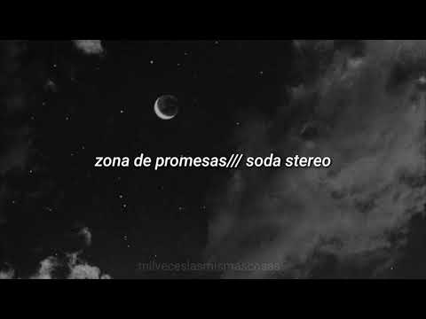 Zona de promesas - Soda Stereo; letra
