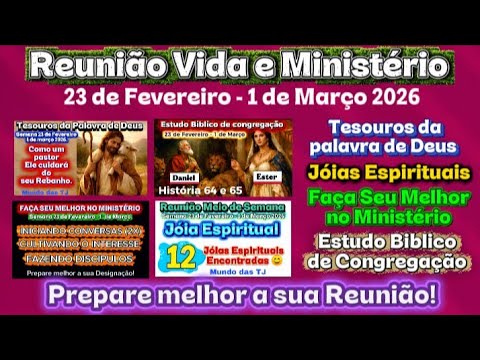Life and Ministry Meeting, Week of February 23 - March 1, 2026, JW Brazil