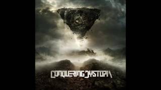 Conquering Dystopia  - "Resurrection in Black / Destroyer of Dreams"