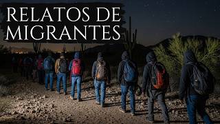 4 HISTORIAS DE TERROR DE MIGRANTES MEXICANOS