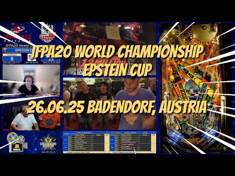IFPA20 World Pinball Championships The Epstein Cup: 26-Jun-25