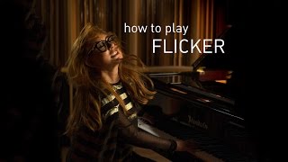 How to play &#39;Flicker&#39; by Tori Amos
