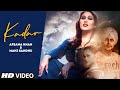Kadar Full Song Mani Sandhu Afsana Khan Farik Singh Mirza Latest Punjabi Songs 2020