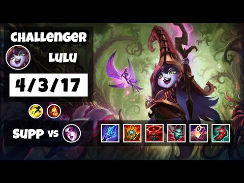 Lulu vs Morgana TURKISH Challenger SUPPORT (4/3/17) - v11.24