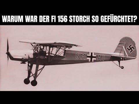 Why everyone wanted the Fi 156 Storch? – Slow but unstoppable!