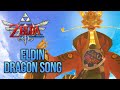 Zelda Skyward Sword HD Eldin Dragon Song Song Of The Hero Guide