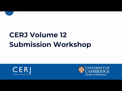 CERJ Volume 12: Submission Workshop