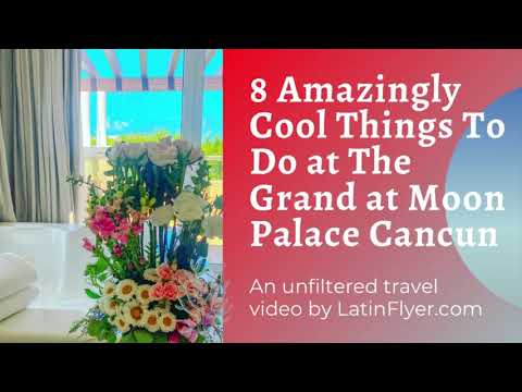 8 Fun Things to Do at The Grand at Moon Palace Cancun Resort