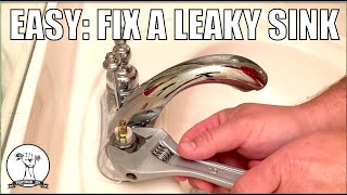 EASY: How To Fix a Leaky Sink - Leaking from Handle or Faucet