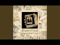 Reminisce