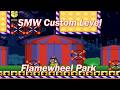 SMW Custom Level Flamewheel Park