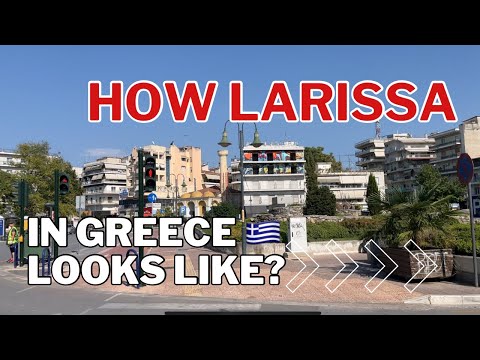 Larissa A Greek 🇬🇷 City in Central Greece Walk