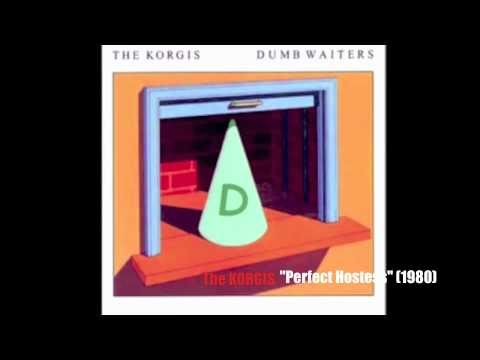 The Korgis - Perfect Hostess (1980)