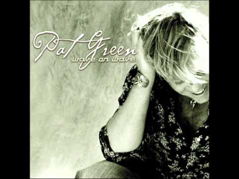 If I Was the Devil - Pat Green
