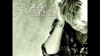 If I was the Devil - Pat Green