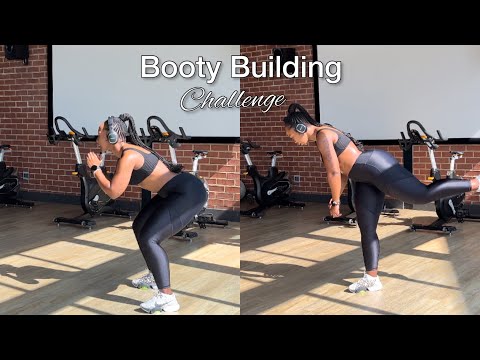 Booty building challenge | Week 2/3 Day 1/3