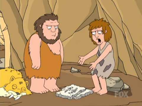 Family Guy- Caveman and his wife!!!! When women will change?  Not yet!!!