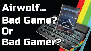 Airwolf on the ZX Spectrum a Bad or Misunderstood 2