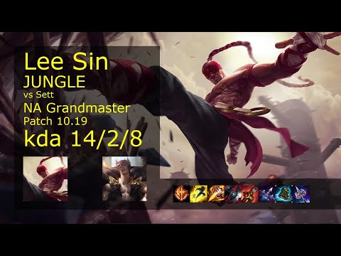 Lee Sin vs Sett Jungle - NA Grandmaster 14/2/8 Patch 10.19 Gameplay