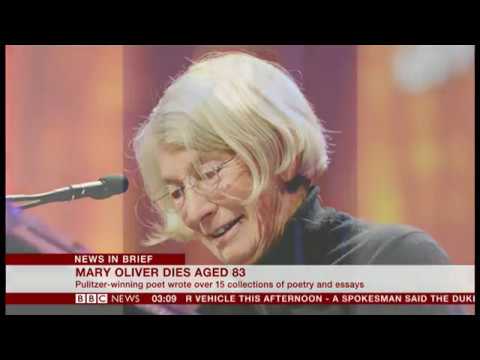 Mary Oliver passes away (1935 - 2019)  (USA) - BBC News - 18th January 2019