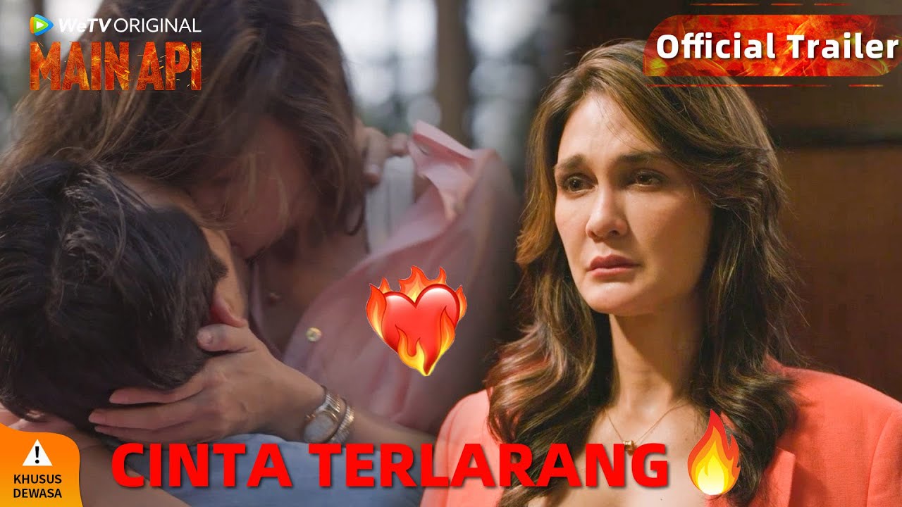 Official Trailer WeTV Original Main Api | Luna Maya, Darius Sinathrya