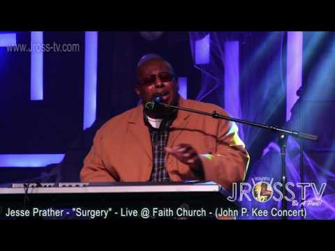 James Ross @ Jesse Prather - "Surgery" - www.Jross-tv.com (St. Louis)