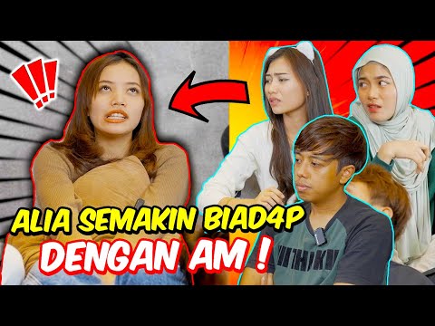 ALIA SEMAKIN BIAD4P DENGAN AM ! - KUTUK BELAKANG SAMPAI TAK PUAS HATI !