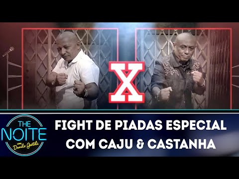 Fight de Piadas Especial com Caju & Castanha | The Noite (09/05/19)