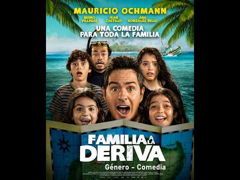 Трейлеры Familia a la deriva