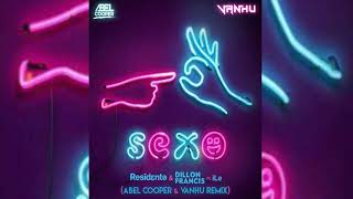 Residente &amp; Dillon Francis Ft. iLe - Sexo (Abel Cooper &amp; Vanhu Moombahton Remix)