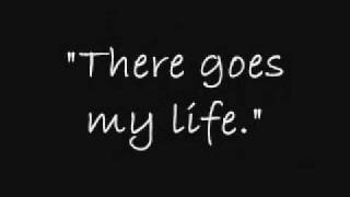 There Goes My Life - Kenny Chesney ~ Lyrics