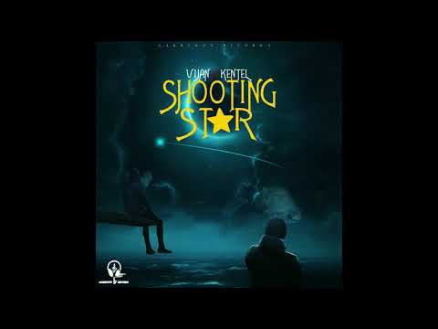 Vijan, Kentel - Shooting Star (Official Audio)