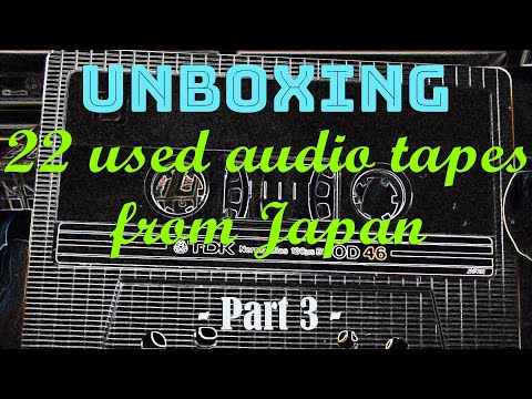Unboxing 22 used audio cassettes for The Japanese Market (TDK) - part III