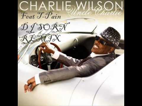 Charlie Wilson ft T-pain Supa Sexy (DJ SORN Experimental Remix)