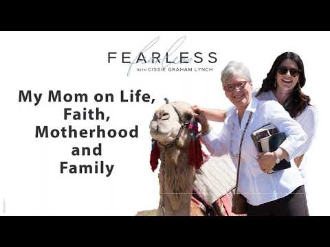 Thumbnail for Jane Graham Shares About Life, Faith, Ministry & Family on FEARLESS with Cissie Graham Lynch (Ep.54) by Graham Franklin
