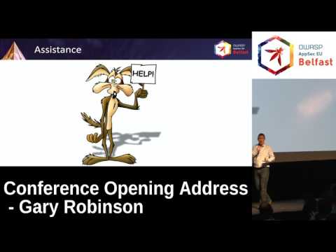 AppSec EU 2017 Conference Opening Address by Gary Robinson
