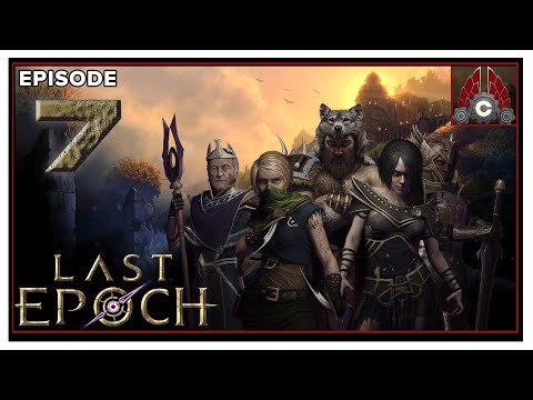 CohhCarnage Plays Last Epoch (Sponsored By Eleventh Hour) - Episode 7