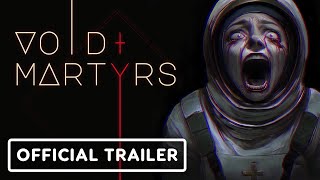 Void Martyrs trailer