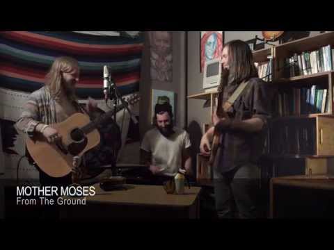 Mother Moses - From The Ground  |  NPR Tiny Desk Concert Submission