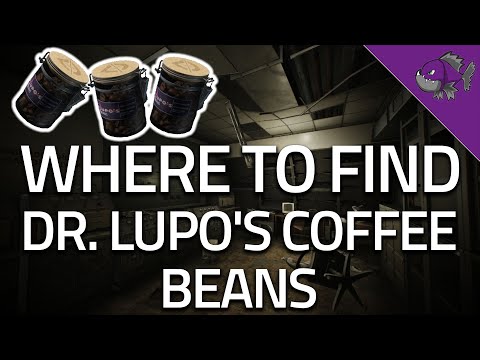 Where To Find Dr Lupo's Coffee Beans - Item Guide - Escape From Tarkov