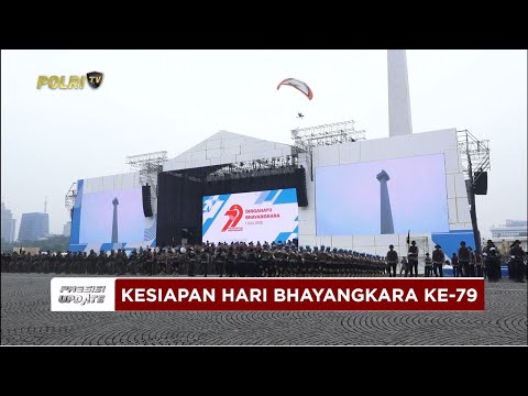 PRESISI UPDATE : KESIAPAN PUNCAK HARI BHAYANGKARA KE 79 28/06/2025 (21.00)