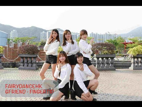 [FAIRYDANCEHK] Gfriend - Fingertip Dance Cover